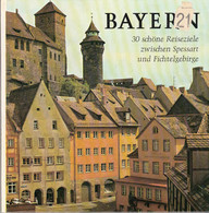 Bayern - 30 Schöne Reiseziele - Andere & Zonder Classificatie