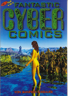 Fantastic Cyber-Comics Nr. 1 - Sonstige & Ohne Zuordnung