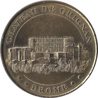 2002 MDP110 - GRIGNAN - Château De Grignan 2 (vue Générale) / MONNAIE DE PARIS - 2002