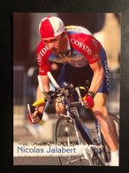 Nicolas Jalabert - Cofidis - 1997 -  Carte / Card - Cyclists - Cyclisme - Ciclismo -wielrennen - Cyclisme