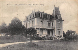 Villeneuve Sur Lot     47          Domaine De Glady. Le Château    (voir Scan) - Villeneuve Sur Lot