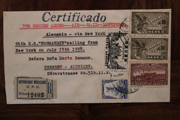 1938 Mexico Certificado Por Correo With SS Normandie Paquebot Air Mail Par Avion Luftpost Mexique Dresden Voir Dos RARE - México