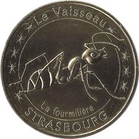 2016 MDP122 - STRASBOURG - Le Vaisseau 7 (La Fourmilière) / MONNAIE DE PARIS - 2016