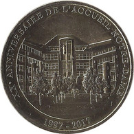 2017 MDP125 - LOURDES 26 - Anniversaire De L'accueil De Notre Dame / MONNAIE DE PARIS - 2017