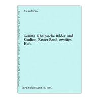 Genius. Rheinische Bilder Und Studien. Erster Band, Zweites Heft. - Hessen