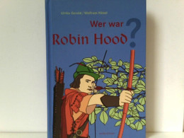 Wer War Robin Hood - Märchen & Sagen