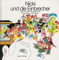 Nicki Und Die Einbrecher (Band 5 Aus Der Reihe Nickis Abenteuer) - Sonstige & Ohne Zuordnung