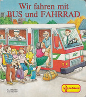 Wir Fahren Mit Bus Und Fahrrad - Sonstige & Ohne Zuordnung