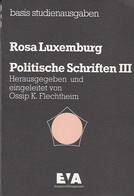 Politische Schriften III : - Politique Contemporaine