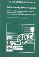 Schulordnung Der Berufsschule : Textausgabe Mit Stichwortverzeichnis. - Law