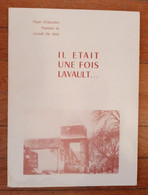 Il était Une Fois Lavault... Foyer D'Education Populaire De Lavault-Sainte-Anne, Collectif, 1987 - Bourbonnais