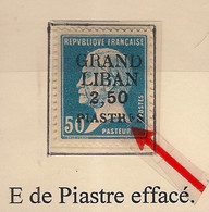 GRAND LIBAN - 1924 - N°Yv. 17 - Pasteur 2,50pi Bleu - VARIETE PIASTR S - Neuf * / MH VF - Neufs