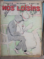 Revue Nos Loisirs (8 Septembre 1907) Conan Doyle  - Jean Rameau  - Histoire De L'homme Qui A épousé Six Soeurs - 1900 - 1949