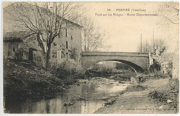 PERNES PONT SUR LA NESQUE ROUTE DEPARTEMENTALE 1931 - Pernes Les Fontaines