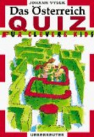 Das Österreich- Quiz Für Clevere Kids. ( Ab 12 J.) - Sonstige & Ohne Zuordnung