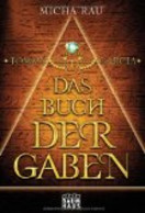 Tommy Garcia - Das Buch Der Gaben: Band 1 - Ciencia Ficción