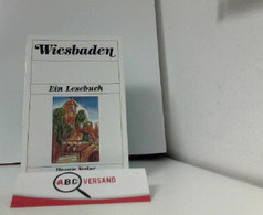 Wiesbaden: Ein Lesebuch - Hesse