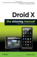 Droid X: The Missing Manual (Missing Manuals) - Technical