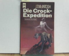 Die Crock-Expedition, Heyne-Buch Nr. 3485 - Sciencefiction