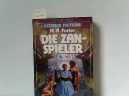 Die Zan - Spieler. - Science Fiction