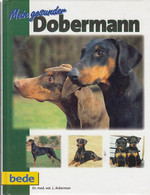 Bede Bei Ulmer Mein Gesunder Dobermann Von Dr. Med. Vet. Lowell Ackerman - Natuur