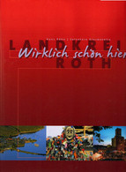 Landkreis Roth - Wirklich Schön Hier - Andere & Zonder Classificatie