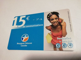 Caribbean Phonecard St Martin French Caribbean ANTILLES FRANCAISES RECHARGE BOUYGUES  15 EURO   **6685 ** - Antillas (Francesas)