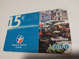 Caribbean Phonecard St Martin French Caribbean ANTILLES FRANCAISES RECHARGE BOUYGUES  15 EURO   **6686 ** - Antillen (Frans)
