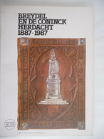 Jan BREYDEL EN Pieter DE CONINCK HERDACHT 1287 1987 Catalogus Brugge Brugse Metten 1302 Groeninge Kortrijk - History