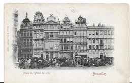 BRUXELLES - PLACE DE L'HOTEL DE VILLE - Mercati