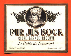 étiquette Ancienne De Cidre Grande Réserve Pur Jus Bock La Bolée De Fouesnant à épinay Sur Seine - 75 Cl - Fruit En Groenten