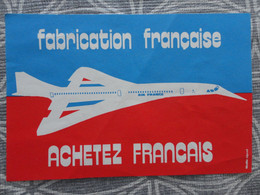AVION AIR FRANCE AVIATION CONCORDE ETIQUETTE ACHTEZ FRANCAIS 12 X 8 CM - Publicidad