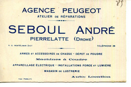 26.DROME.PIERRELATTE.CARTE DE VISITE.AGENCE PEUGEOT.ARMES.MACHINES A COUDRE.LUSTRERIE.SEBOUL ANDRE. - Non Classés