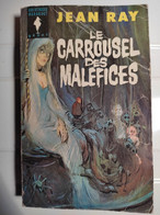 Jean Ray Le Carrousel Des Maléfices Marabout Géant N° 197 - Belgische Autoren