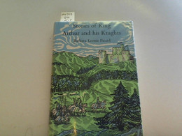 Stories Of King Arthur And His Knights - Korte Verhalen