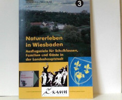 Naturerleben In Wiesbaden: Ausflugsziele Für Schulklassen, Familien Und Gäste In Der Landeshauptstadt - Hessen