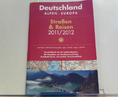 Shell Straßen & Reisen 2011/2012: Deutschland, Alpen, Europa - Atlanti