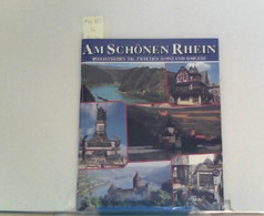 Rhein-Romantik. Zauberhaftes Tal Zwischen Mainz Und Koblenz - Deutschland Gesamt