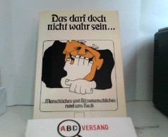 Menschliches Und Allzumenschliches Rund Ums Buch. - Humor