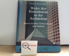 Wider Den Formalismus In Der Architektur - Architecture