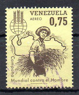 VENEZUELA. PA 785 Oblitéré De 1963. Campagne Mondiale Contre La Faim. - Against Starve