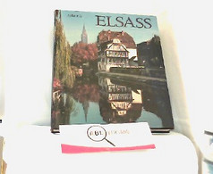 Elsass. Aufnahmen Von Rolf A. Stähli. Texte Von Jean-Pierre Klein Und Georges Klein. - Otros & Sin Clasificación