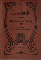 Jütting Und Webers Lesebuch Zur Pflege Vaterländischer Bildung - 3. Tiempos Modernos (antes De 1789)