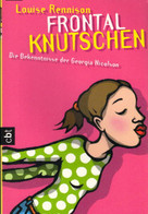 Frontalknutschen : Die Bekenntnisse Der Georgia Nicolson. - Sonstige & Ohne Zuordnung