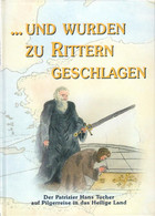 Und Wurden Zu Rittern Geschlagen - 2. Middle Ages