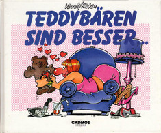 Teddybären Sind Besser... - Sonstige & Ohne Zuordnung