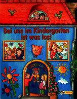 Bei Uns Im Kindergarten Ist Was Los!. - Sonstige & Ohne Zuordnung