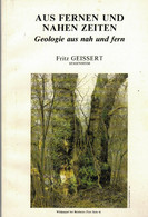 GEOLOGIE AUS FERNEN UND NAHEN ZEITEN (pflanzen Fossilien Eiszeit Unsw ) - Natura