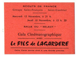 VP18.771 - SAINT GAULTIER 1952 - Carte / Ticket - Scouts De France / Gala Cinématographique / Film: Le Fils De Lagardère - Biglietti D'ingresso