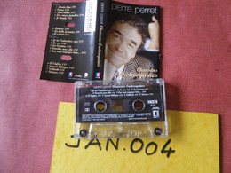 PIERRE PERRET K7 AUDIO VOIR PHOTO...ET REGARDEZ LES AUTRES (PLUSIEURS) (JAN 004) - Cassettes Audio